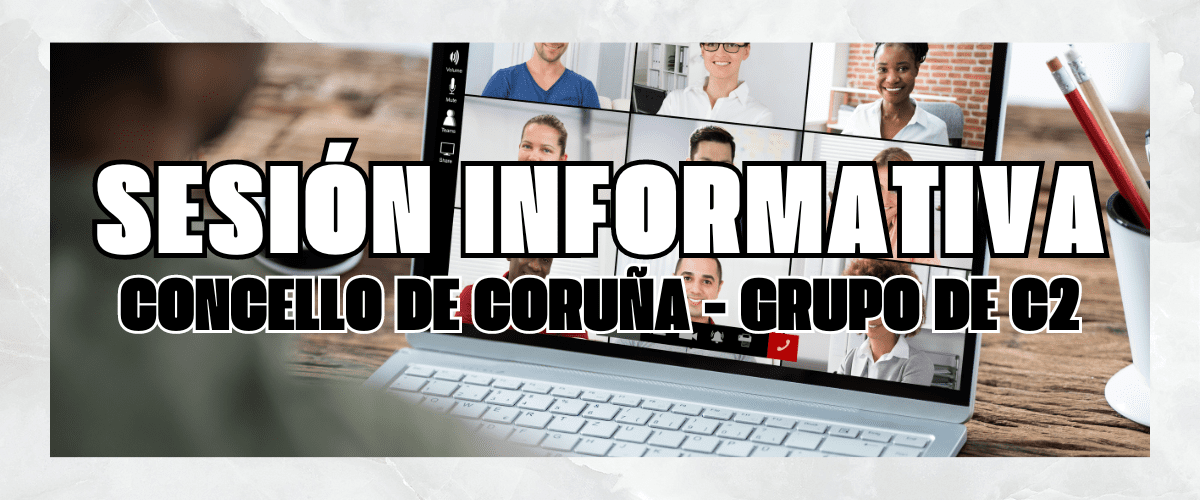 Sesión informativa - Auxiliar administrativo para o Concello da Coruña