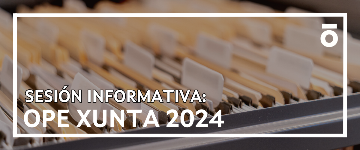 Sesión informativa OPE Xunta 2024