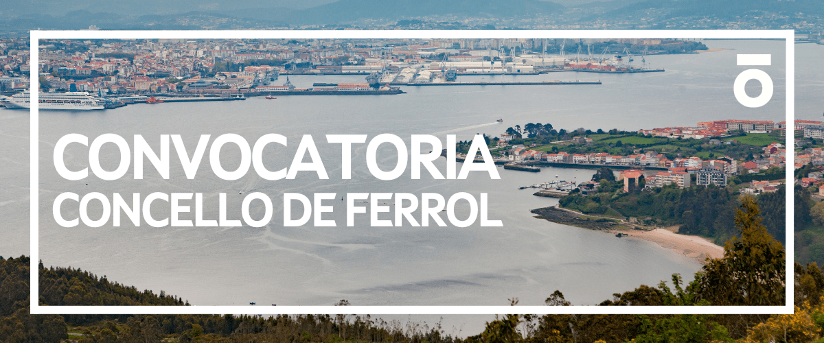 Convocatoria Concello de Ferrol