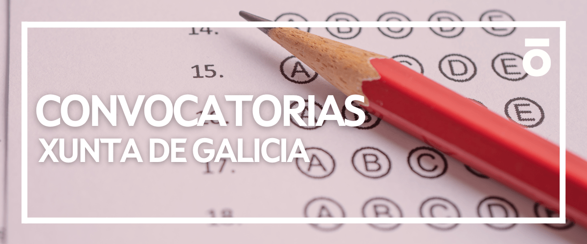 Convocatorias Xunta de Galicia