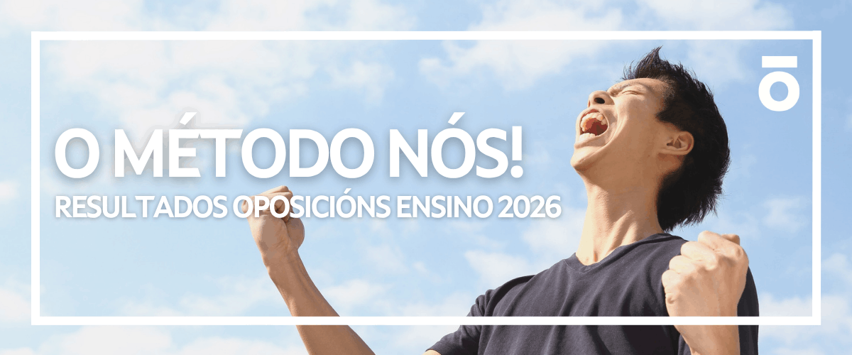 O método Nós - Resultados Oposicións Ensino 2026